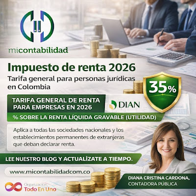 Lee más sobre el artículo Impuesto de renta 2026: tarifa general personas jurídicas